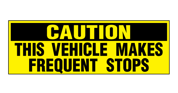 Caution This Vehicle Makes Frequent Stops Vinyl Sticker Decal 