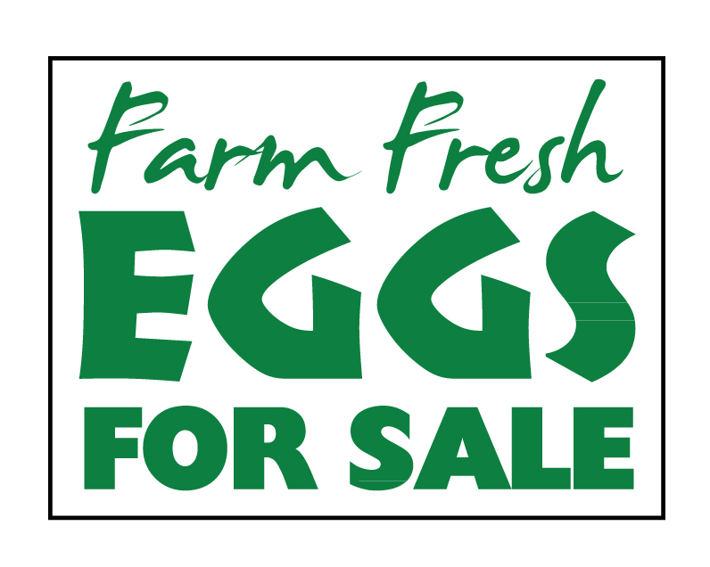 Farm Fresh Eggs Plastic Indoor Outdoor Coroplast Yard Sign