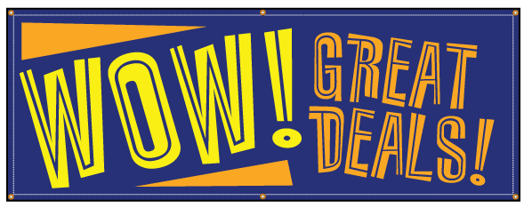 Buy our "Wow! Great Deals!" banner at Signs World Wide