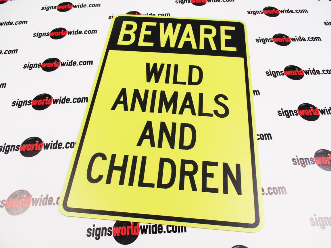 Buy our aluminum Beware, Wild Animals and Children sign at Signs World  Wide