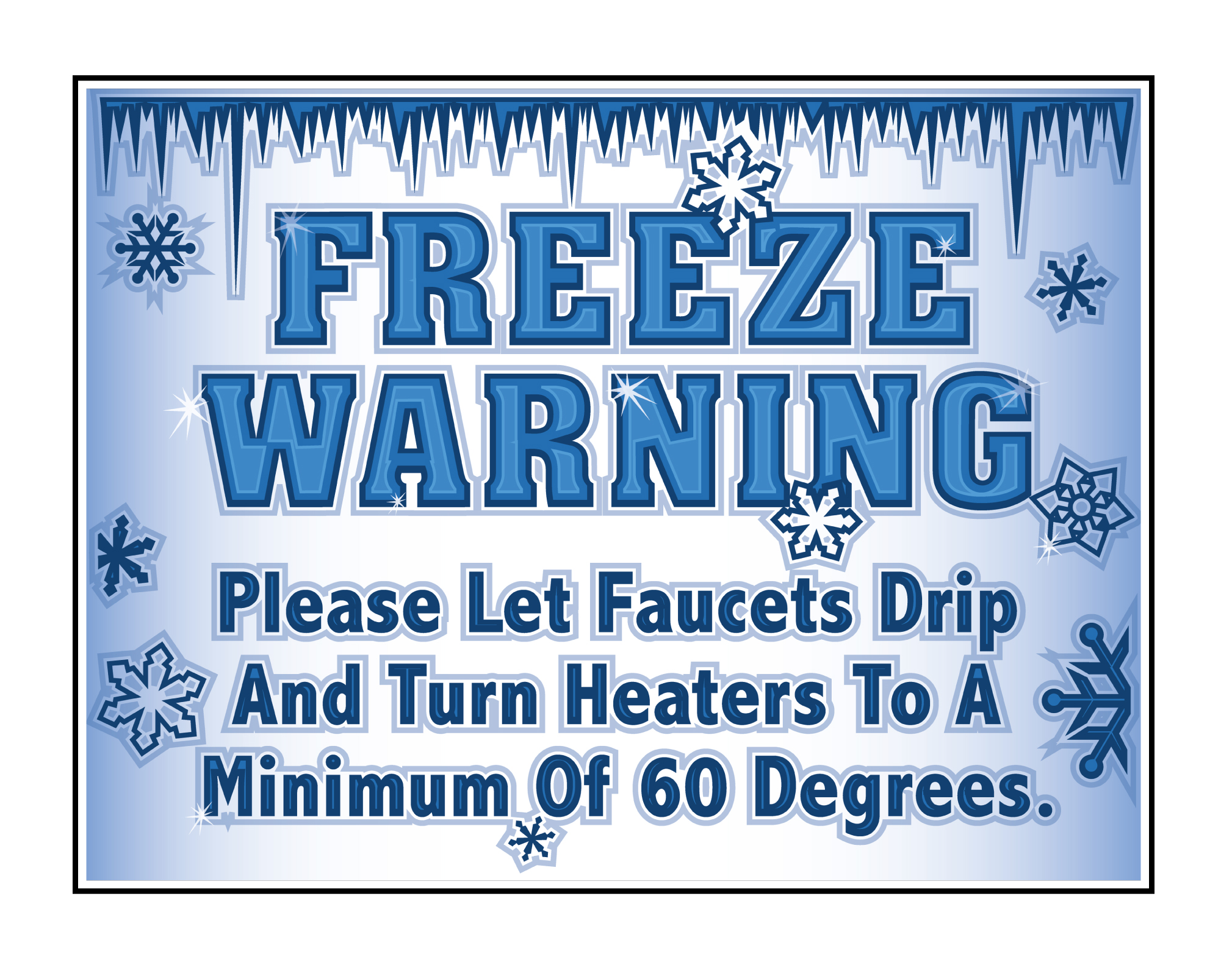 Freezing Warning Plastic Novelty Indoor Outdoor Coroplast Yard Sign 