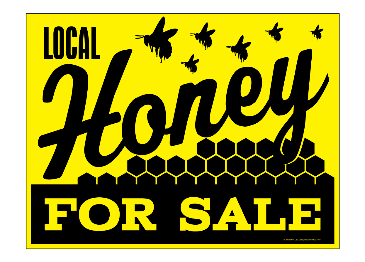 2 LOCAL PURE RAW HONEY Plastic Coroplast SIGNS 10" X 10" with Stakes New 