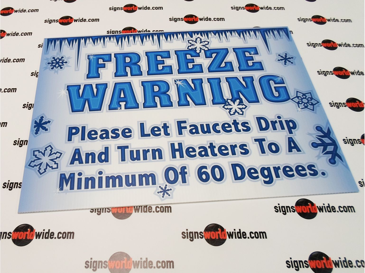 Buy our "Freeze Warning" coroplast sign from Signs World Wide