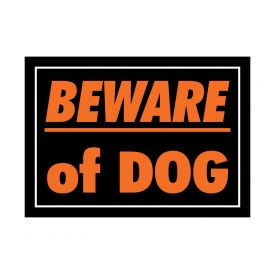 Beware of Dog plastic sign image