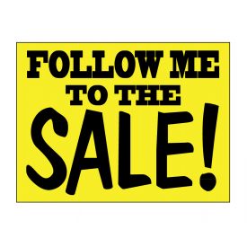 Follow Me to the Sale sign image