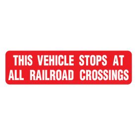 This vehicle stops at all railroad crossings banner image