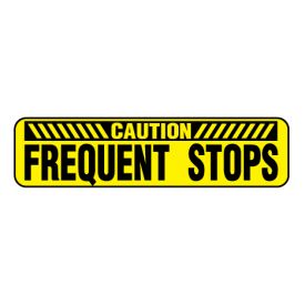 Caution Frequent Stops Y&B magnetic image