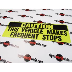 Caution frequent stops non-reflective sign image