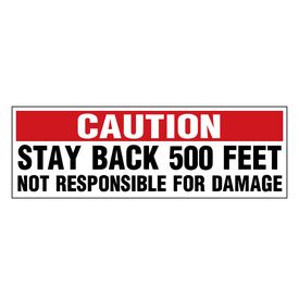 Caution Stay Back 500 Feet red and black decal image