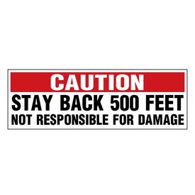 Caution Stay Back 500 Feet red and black decal image