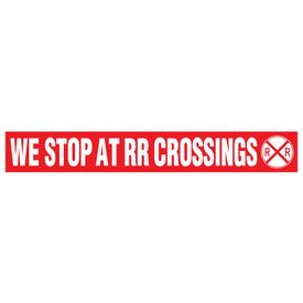 We Stop at RR Crossings decal image