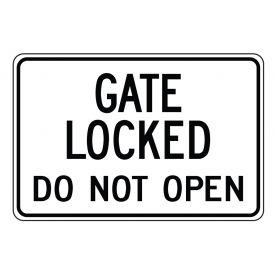 Gate Locked Do Not Open sign image