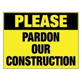 Pardon our Construction sign image