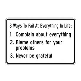 3 Ways to Fail 12x18 sign image