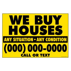 We Buy Houses Y&B 12" x 18" Gen sign image