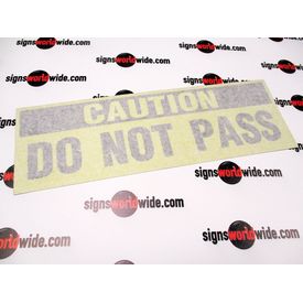 Do Not Pass Decal With Transfer Tape Image 1