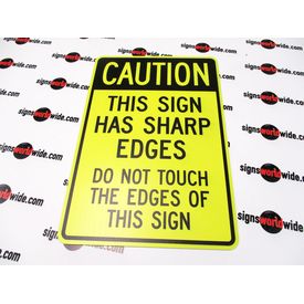 Caution This Sign Has Sharp Edges image 1
