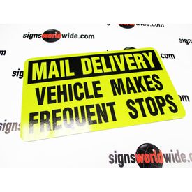 Mail Delivery FS Y&B Reflective Sign Image 1