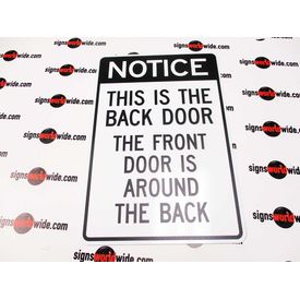 Notice This Is The Back Door sign image 2