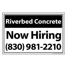 Riverbed Concrete B&W Now Hiring sign image 12x18