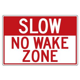 Slow no wake zone 24x36 sign image