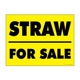 Straw For Sale Yard Sign Image 1