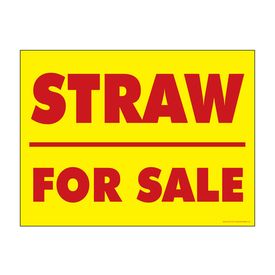 Straw For Sale Yard Sign R&Y Image 1