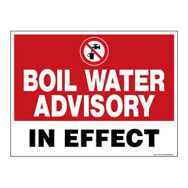 Boil Water Advisory In Effect Coroplast Sign Image