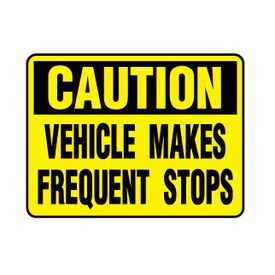 Caution Vehicle Makes Frequent Stops 9x12 magnetic image