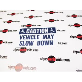 Caution Vehicle May Slow Down Sign Image