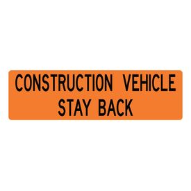 Construction Stay Back v2 12x42 sign image