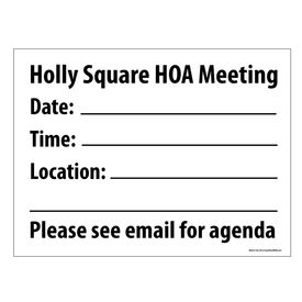 Holly Square HOA Meeting Sign Image