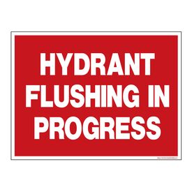 Hydrant Flushing In progress 18x24 Coroplast Yard Sign Image