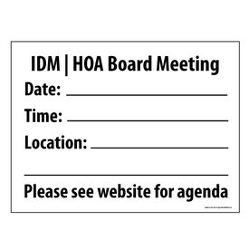 IDM HOA Board
 Meeting Sign Image