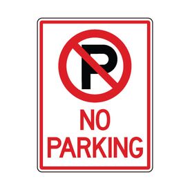No Parking Symbol with Text Aluminum Sign