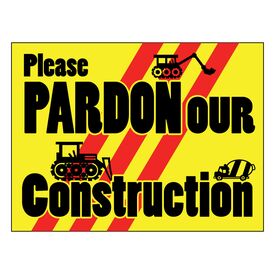 Pardon our Construction 2 sign image