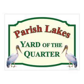 Parish Lakes Yard of the Quarter Aluminum Sign Image