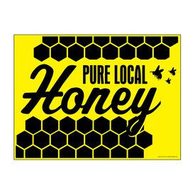 Pure Local Hone Yellow and Black Yard Sign Image