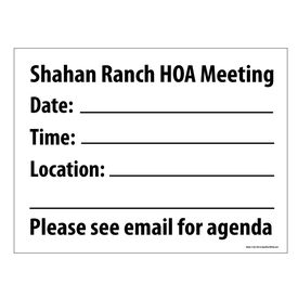 Shahan Ranch HOA Meeting Sign Image
