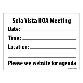 Sola Vista
 HOA Meeting sign image