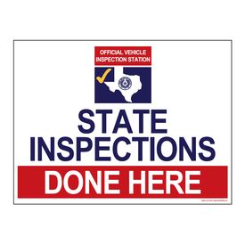 State Inspections Done Here 18" x 24" Coroplast sign image