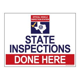 State Inspections Done Here 18" x 24" Coroplast sign image