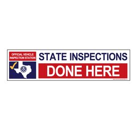 State Inspections Done Here 6" x 24" Coroplast sign image