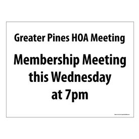 Greater Pines HOA Meeting Time Sign Image