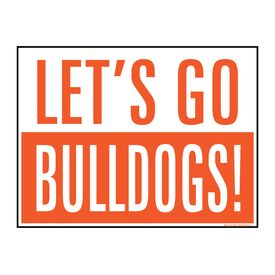 Let's Go Bulldogs 18x24 School Spirit Yard Sign Image
