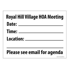 Royal Hill Village HOA Meeting Sign Image