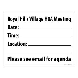Royal Hills Village HOA Meeting Sign Image