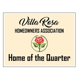 Villa Rosa Home of the Quarter 18x24 sign image