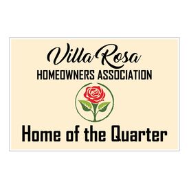 Villa Rosa Home of the Quarter 24x36 sign image