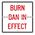 Folding Burn Ban In Effect 24 x 24 sign image